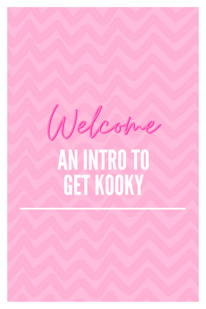 Welcome to Get Kooky